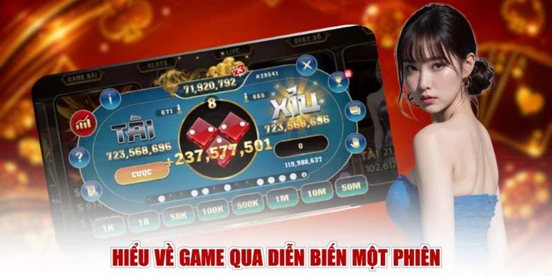 Hiểu về game qua diễn biến một phiên